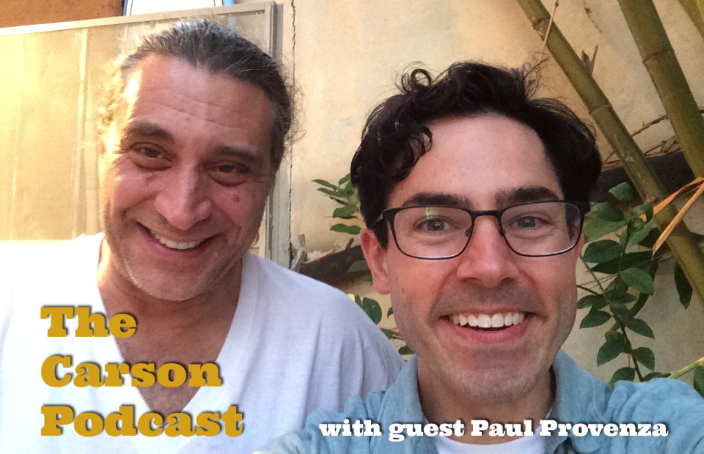 Paul Provenza and Mark Malkoff